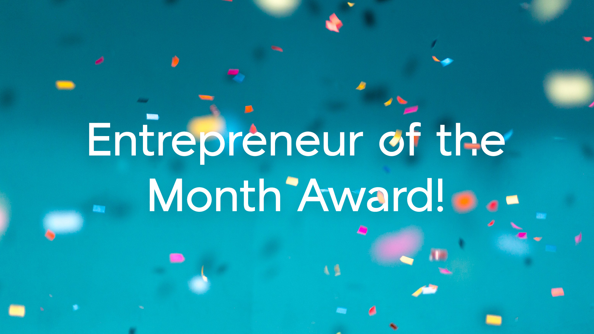Flowgy awarded entrepreneur of the month of september.